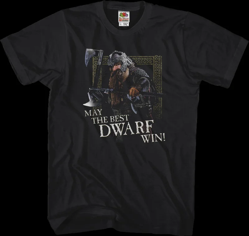 May the Best Dwarf Win Lord of the Rings T-Shirt