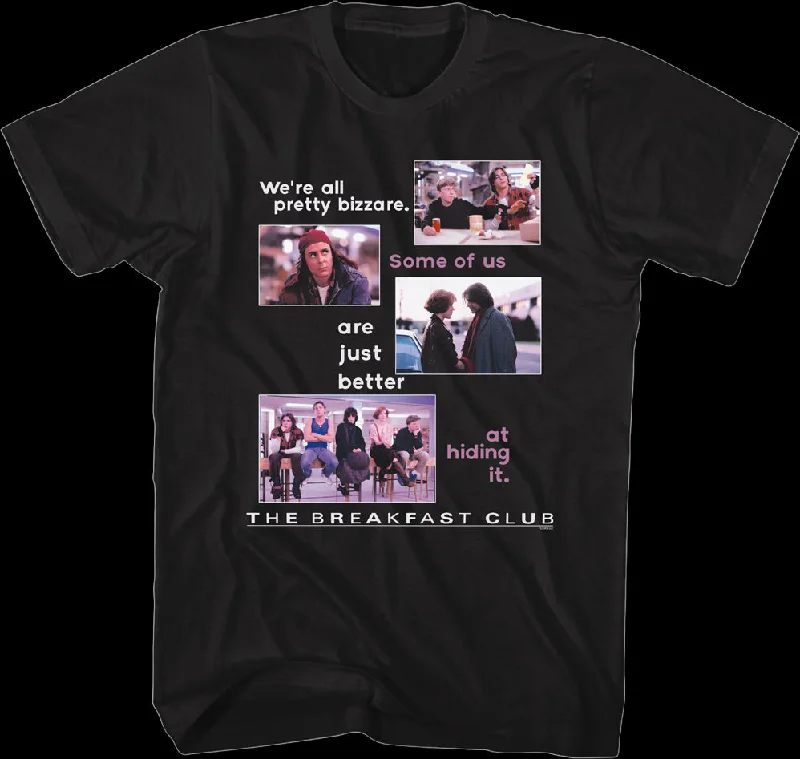 Pretty Bizarre Breakfast Club T-Shirt