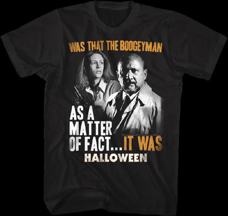 Boogeyman Halloween T-Shirt