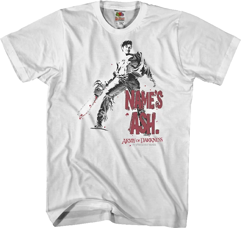 Name's Ash Army of Darkness T-Shirt