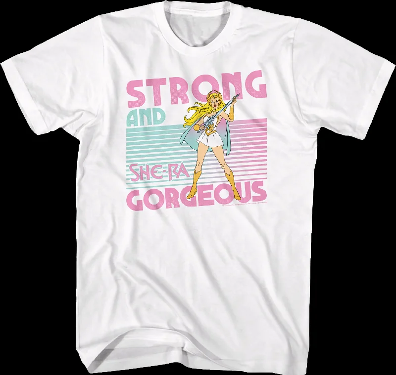 She-Ra Strong and Gorgeous Masters of the Universe T-Shirt