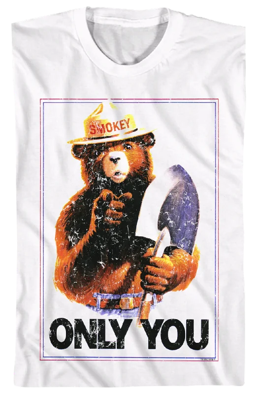 Only You Smokey Bear T-Shirt