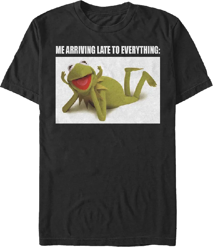 Kermit The Frog Late To Everything Muppets T-Shirt