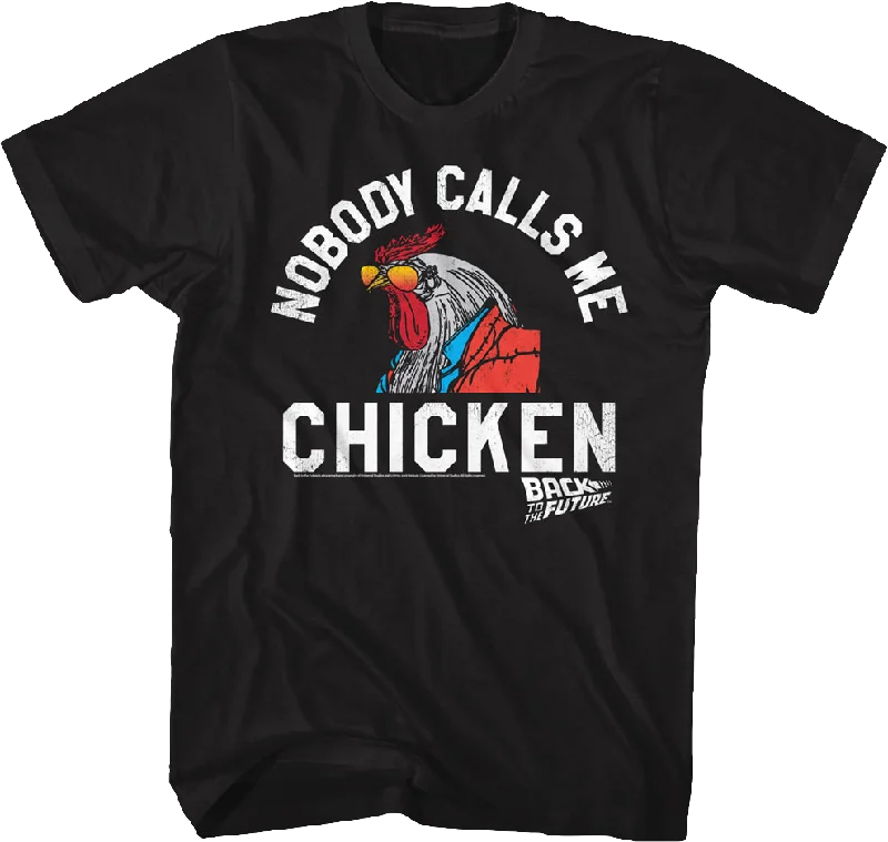 Nobody Calls Me Chicken Back To The Future T-Shirt