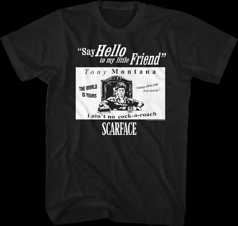 Tony Montana Quotes Scarface T-Shirt