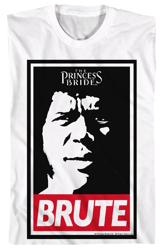 Brute Princess Bride T-Shirt