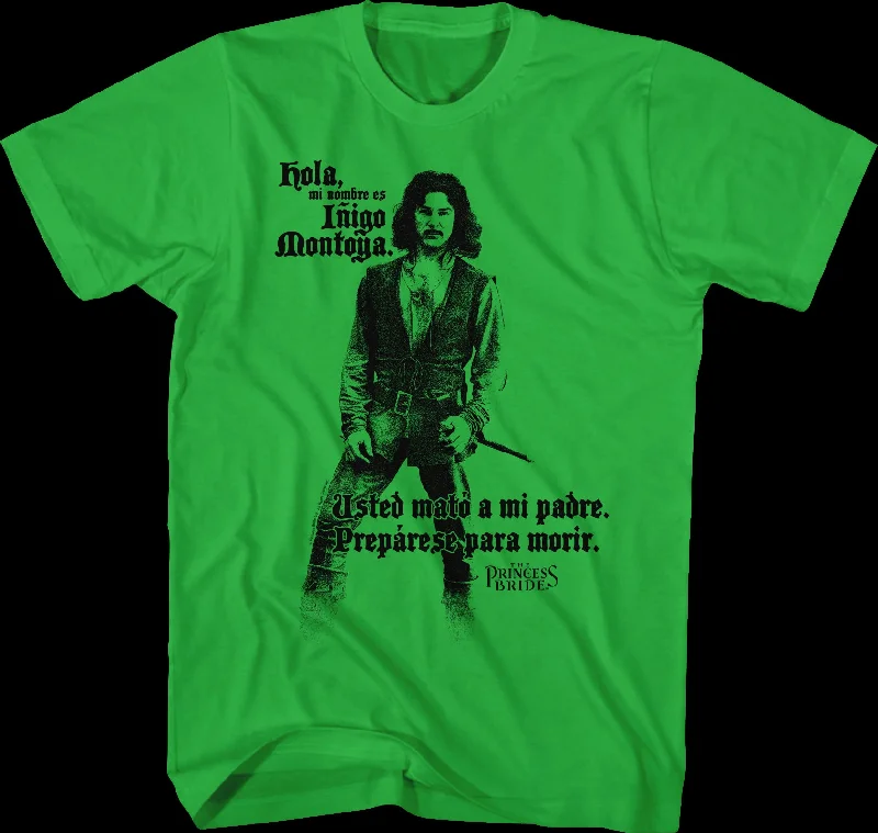 Hola Inigo Montoya Princess Bride T-Shirt