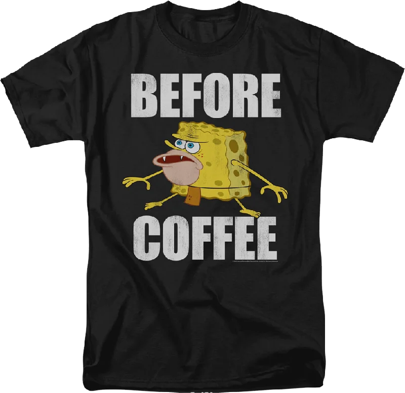 Before Coffee SpongeBob SquarePants T-Shirt