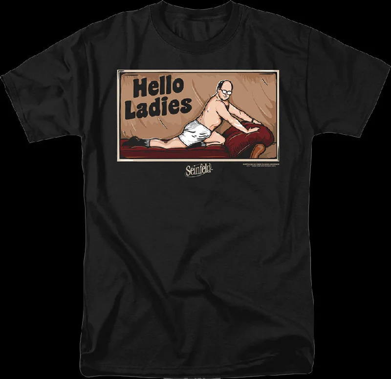 Hello Ladies Seinfeld T-Shirt